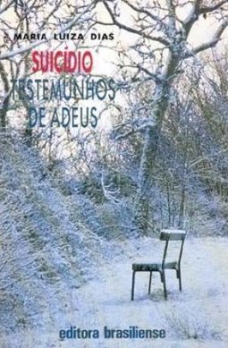 Suicídio: Testemunhos de Adeus