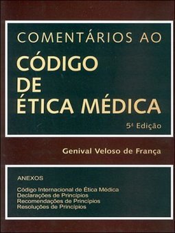 Comentários ao Código de Ética Médica