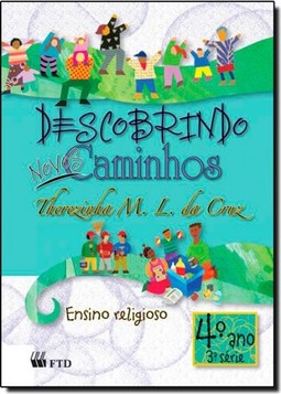 Descobrindo Novos Caminhos - Ensino Fundamental I - 4? Ano