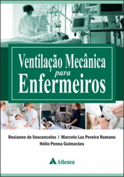 Ventilação mecânica para enfermeiros