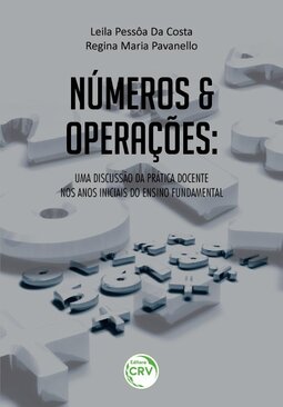 Números e operações: uma discussão da prática docente nos anos iniciais do ensino fundamental