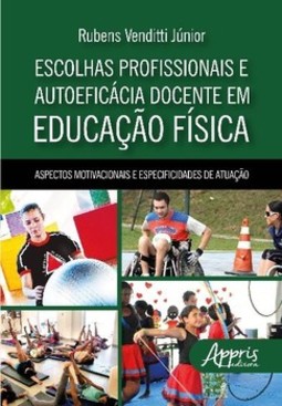 Escolhas profissionais e autoeficácia docente em educação física
