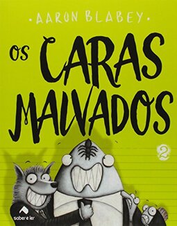 Os caras malvados 2