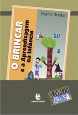 O brincar e a aprendizagem na infância