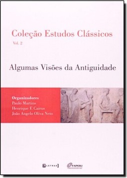 Algumas Visões da Antiguidade - Vol.2