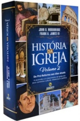 História da Igreja - Volume 2 #2