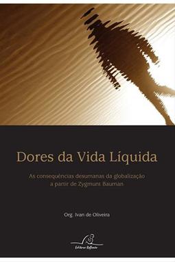Dores da Vida Líquida