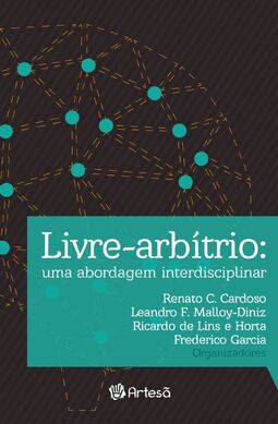 Livre-arbítrio: uma abordagem interdisciplinar