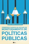 Primeiros passos no estudo de Monitoramento de Políticas Públicas