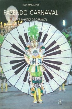 Fazendo Carnaval = The Marking Of Carnival