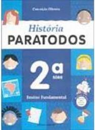 História Paratodos - 2 série - 1 grau