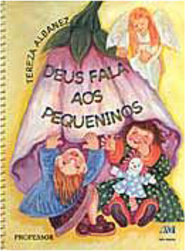 Deus Fala aos Pequeninos: Livro do Professor