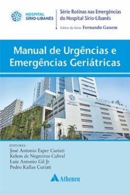 Manual de urgências e emergências geriátricas