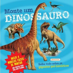 Monte um Dinossauro