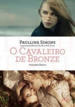 O cavaleiro de bronze #Único