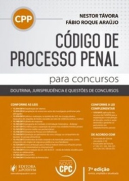 Código de Processo Penal Para Concursos (Códigos e Constituição para Concursos)