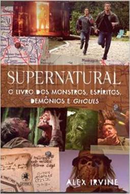 Espiritos Supernatural - Livro Dos Monstros