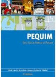 Pequim: Seu Guia Passo a Passo