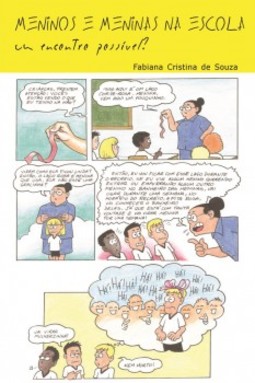 Meninos e meninas na escola: um encontro possível?