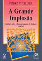 Grande Implosão, A - Importado