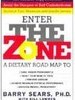 Enter The Zone: a Dietary Road Map - Importado