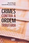 CRIMES CONTRA A ORDEM TRIBUTÁRIA
