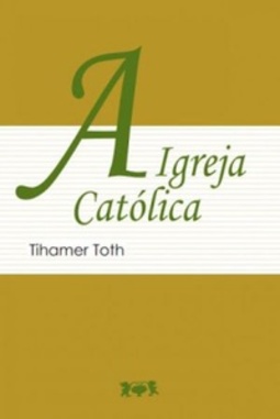 A Igreja Católica