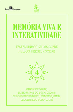 Memória viva e interatividade: testemunhos atuais sobre Nelson Werneck Sodré