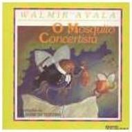 O Mosquito Concertista