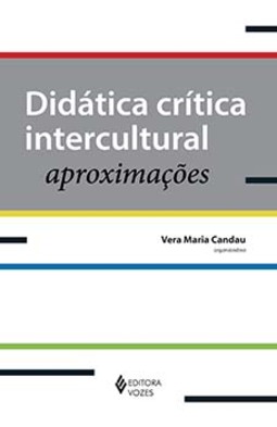 Didática crítica intercultural: aproximações