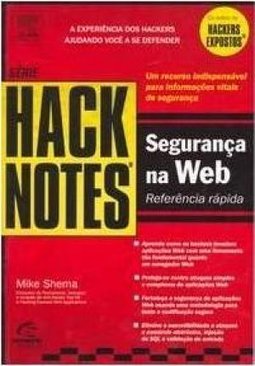 Hack Notes: Segurança na Web