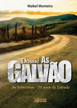 Dossiê As Galvão
