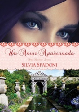 Um Amor Apaixonado (Série Amores #3)