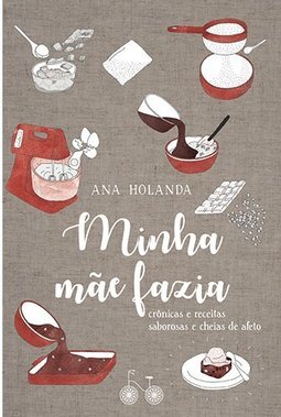 Minha mãe fazia