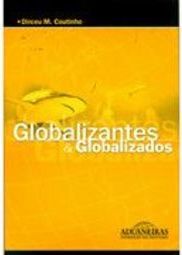 Globalizantes & Globalizados