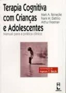 Terapia Cognitiva com Crianças e Adolescentes