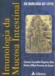 Imunologia da Mucosa Intestinal: da Bancada ao Leito