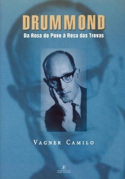 Drummond: da Rosa do Povo à Rosa das Trevas