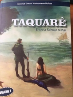 Taquarê - Entre a Selva e o Mar #1