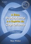 A ética protestante e o espírito do capitalismo