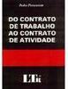 Do Contrato de Trabalho ao Contrato de Atividade