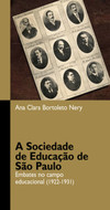 A Sociedade de Educação de São Paulo: embates no campo educacional (1922-1931)