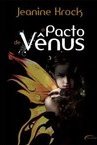 O PACTO DE VENUS