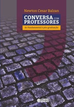 Conversa com professores: do fundamental à pós-graduação