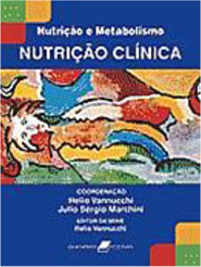 Nutrição e Metabolismo: Nutrição Clínica