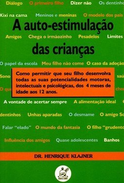 A Auto-Estimulação das Crianças