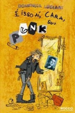 É Isso Aí, Cara, Sou Punk