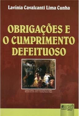 Obrigações e o Cumprimento Defeituoso