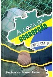A Copa da Corrupção,