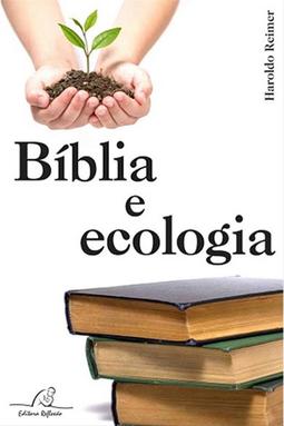 Bíblia e Ecologia